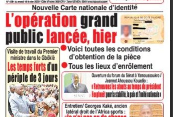 Revue de presse: Le dialogue politique et le lancement de l&rsquo;opération des nouvelles CNI à la Une des journaux ivoiriens